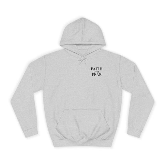 Faith Over Fear Unisex Hoodie