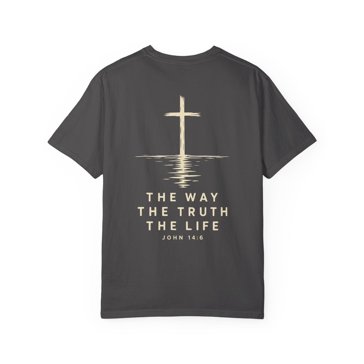 Jesus — The Way, The Truth, The Life | Christian T-Shirt