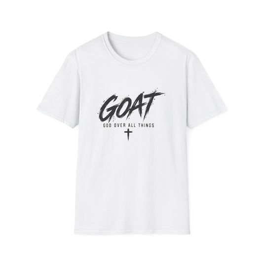 GOAT — God Over All Things Everyday T-Shirt