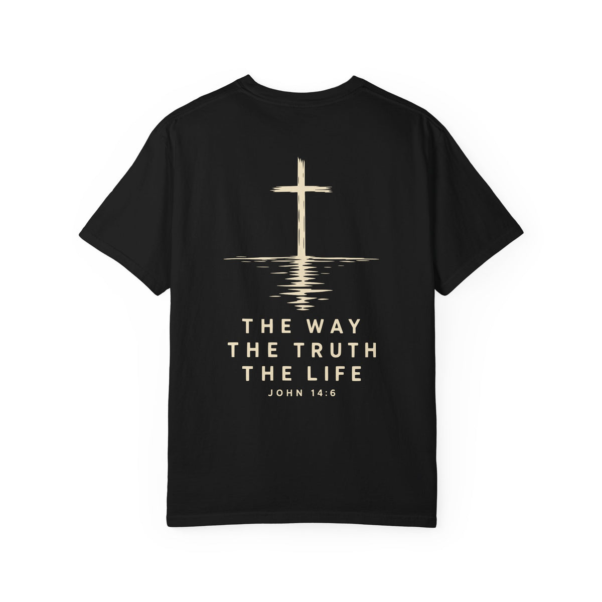 Jesus — The Way, The Truth, The Life | Christian T-Shirt