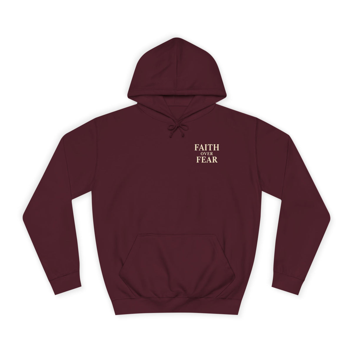 Faith Over Fear Unisex Hoodie