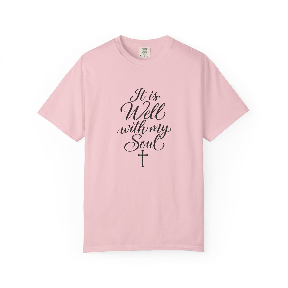 It Is Well With My Soul — Christian Graphic T-Shirt
