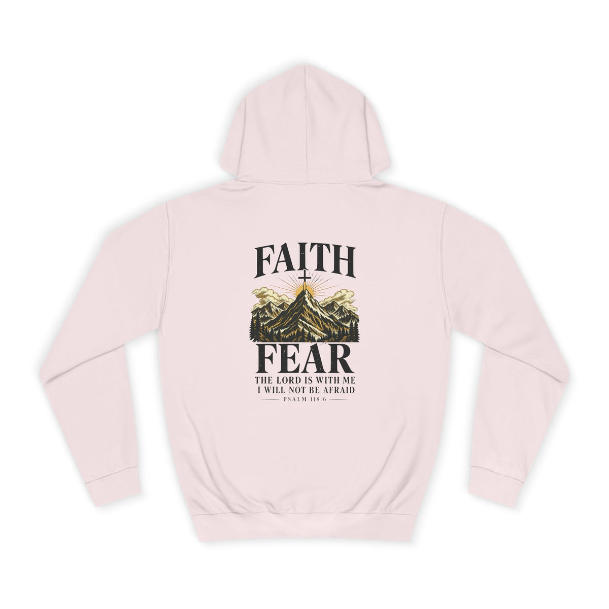 Faith Over Fear Unisex Hoodie
