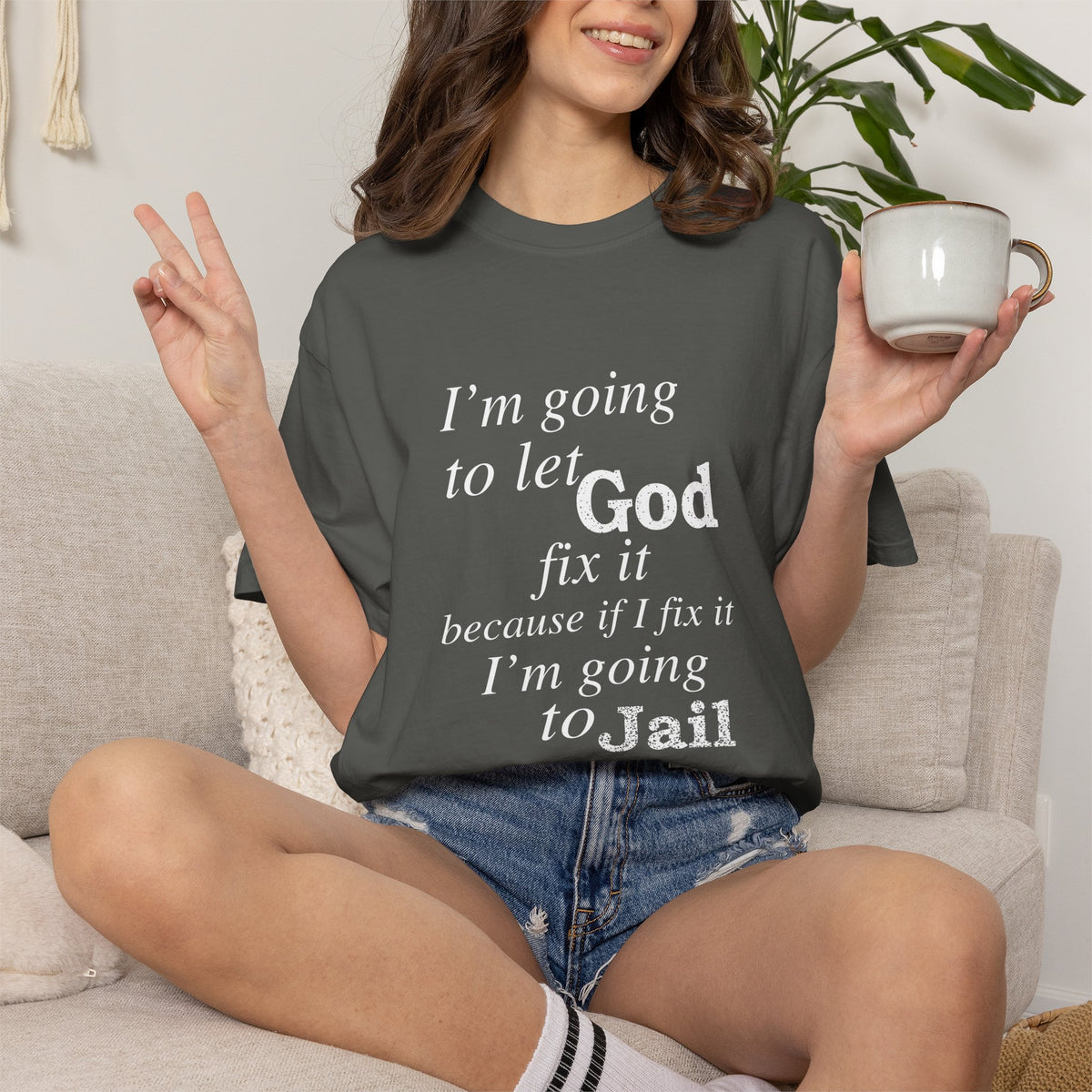 Let God Fix It — Funny Christian Graphic T-Shirt