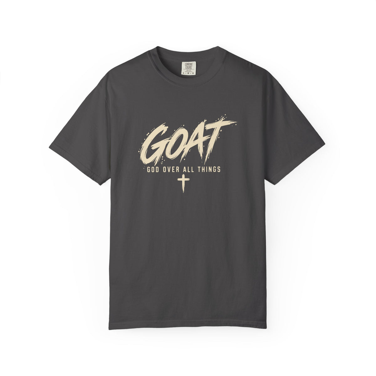 GOAT — God Over All Things | Christian Graphic T-Shirt