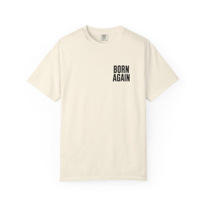 Born Again — A New Creation | Christian Graphic T-Shirt