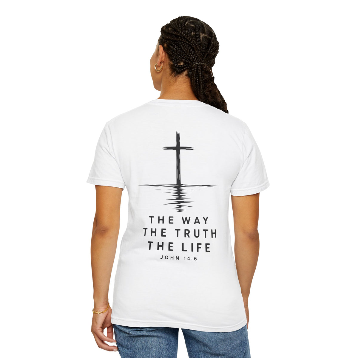 Jesus — The Way, The Truth, The Life | Christian T-Shirt