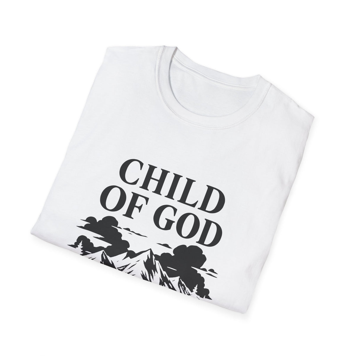 Child of God Everyday T-Shirt