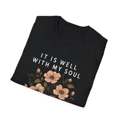 It Is Well With My Soul Everyday T-Shirt