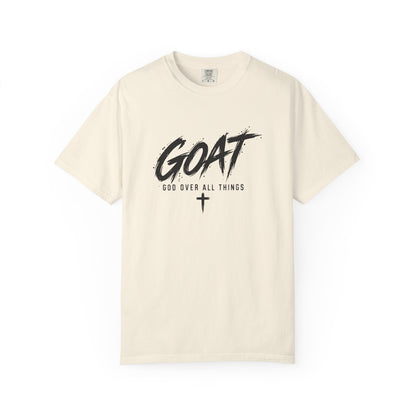GOAT — God Over All Things | Christian Graphic T-Shirt
