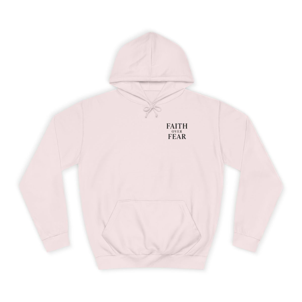 Faith Over Fear Unisex Hoodie