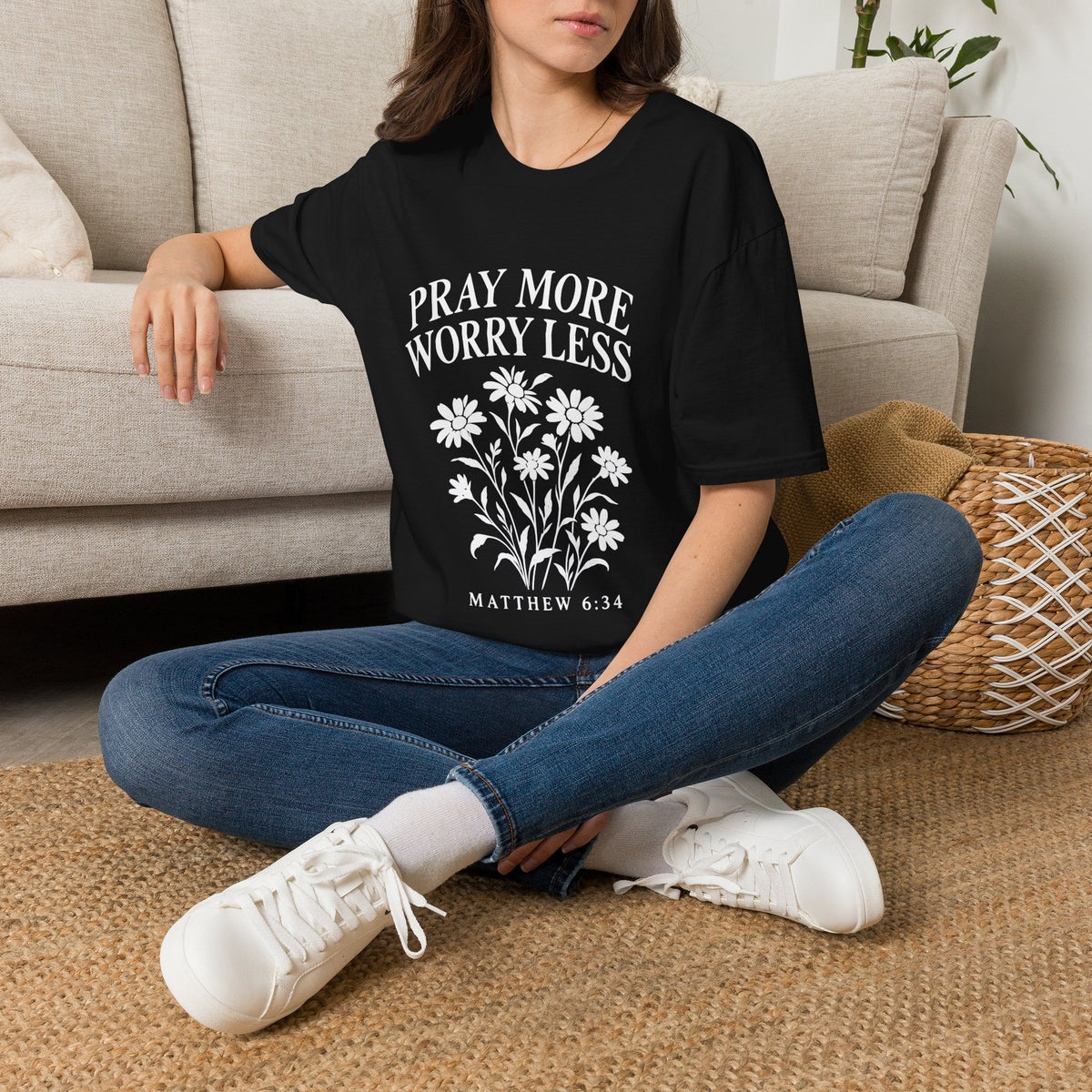 Pray More, Worry Less Everyday T-Shirt