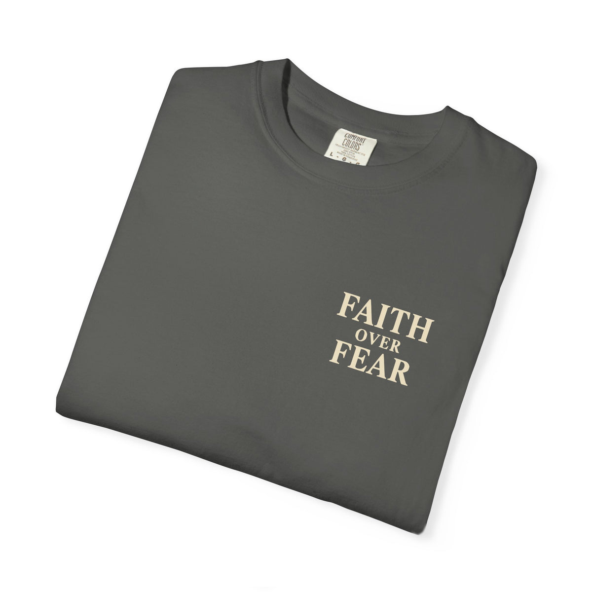 Faith Over Fear — Psalm 118:6 | Christian T-Shirt