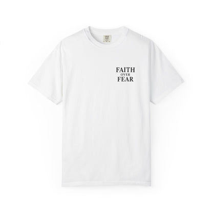 Faith Over Fear — Psalm 118:6 | Christian T-Shirt