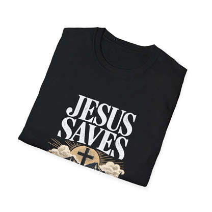 Jesus Saves Everyday T-Shirt