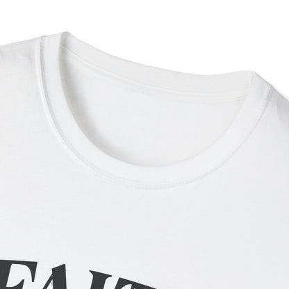 Faith Over Fear Essentials T-Shirt