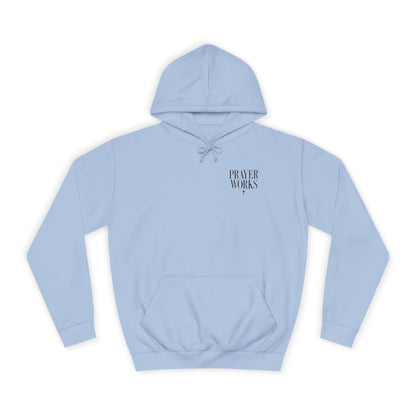 Prayer Works Unisex Hoodie
