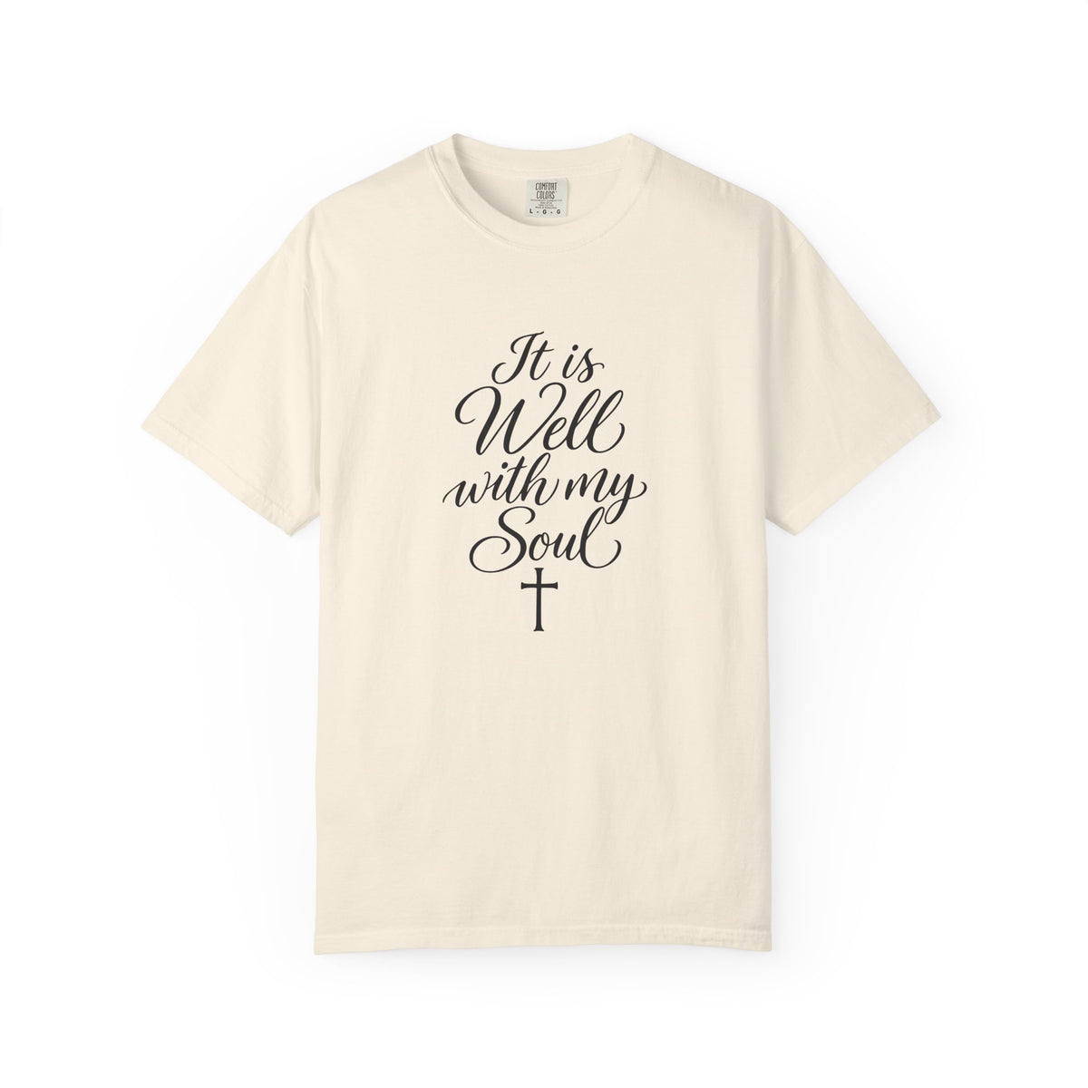 It Is Well With My Soul — Christian Graphic T-Shirt