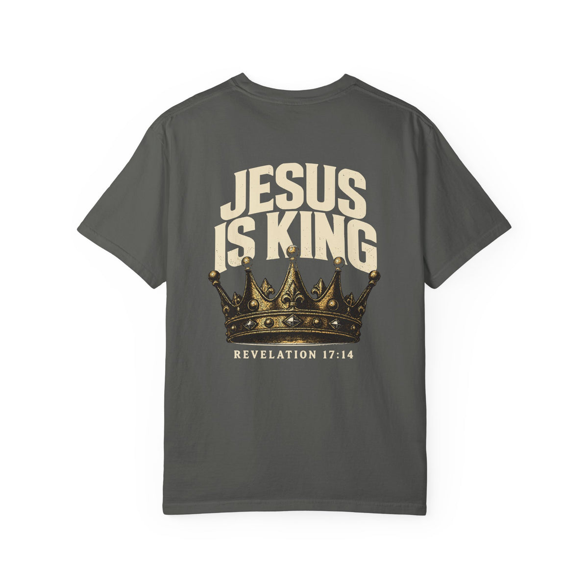 Jesus Is King — Revelation 17:14 | Christian T-Shirt