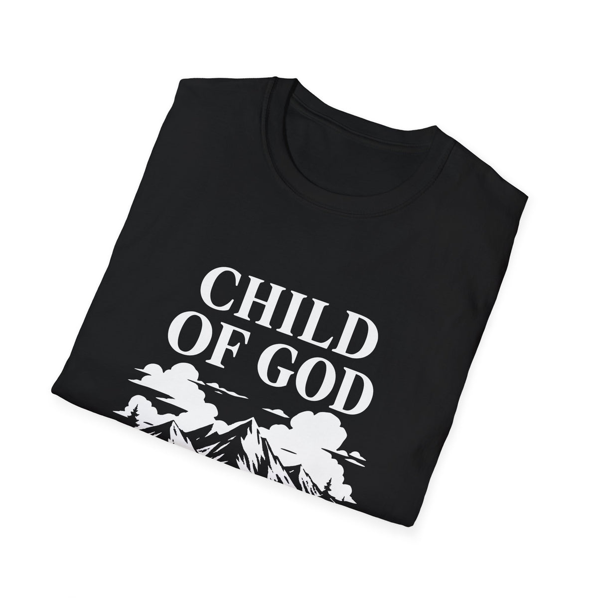 Child of God Everyday T-Shirt