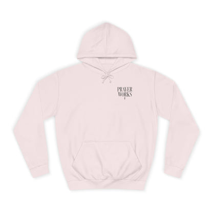 Prayer Works Unisex Hoodie