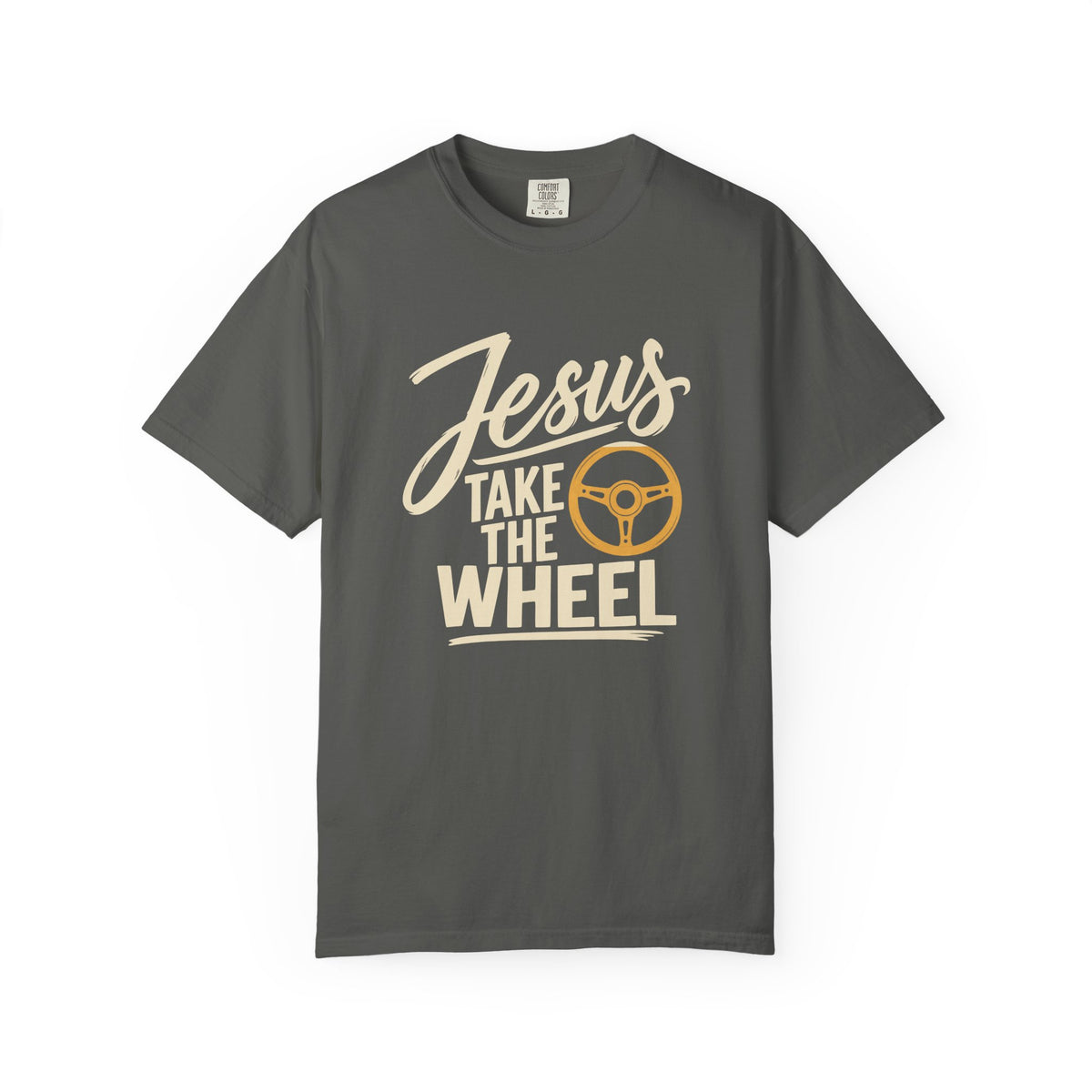Jesus Take the Wheel — Christian Graphic T-Shirt