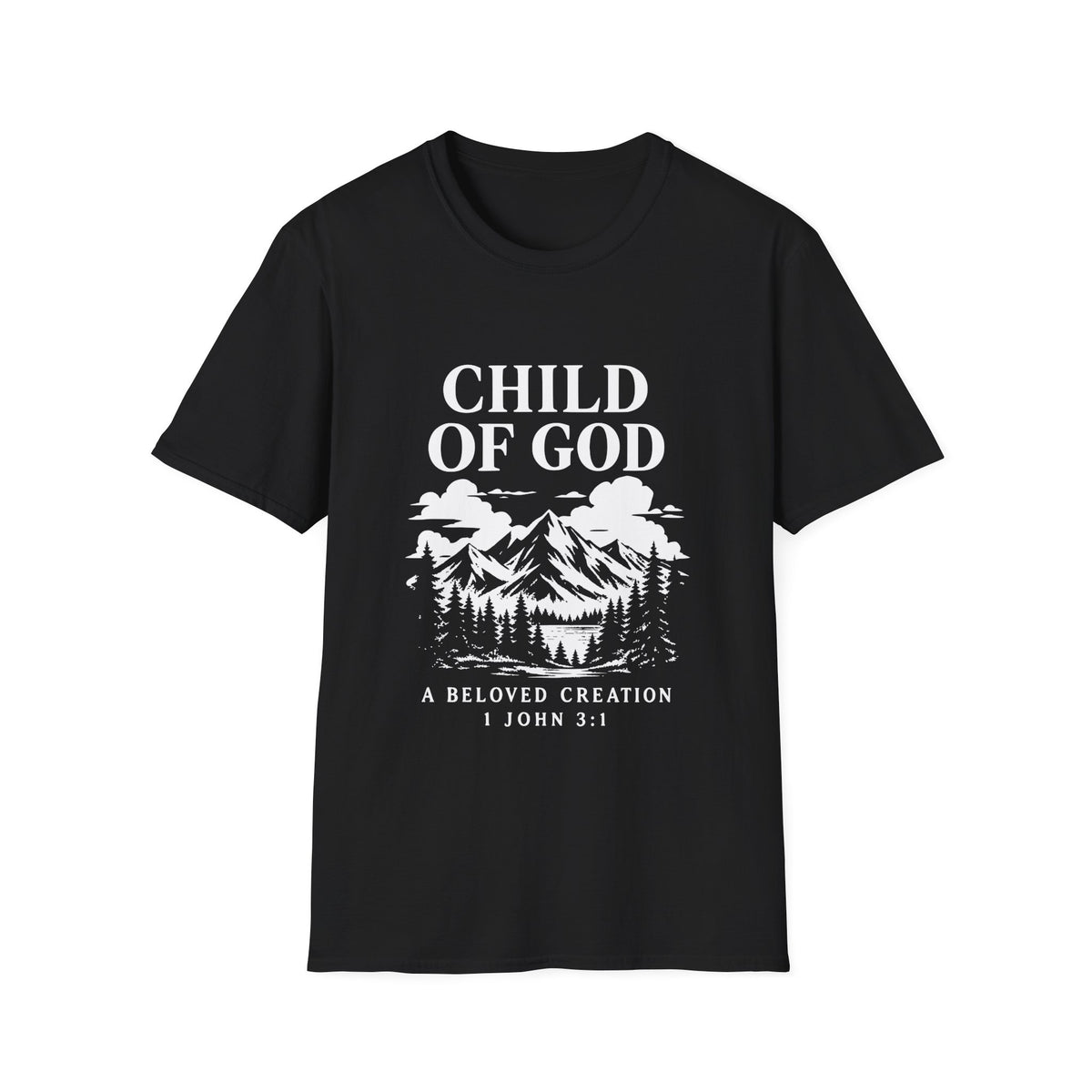 Child of God Everyday T-Shirt