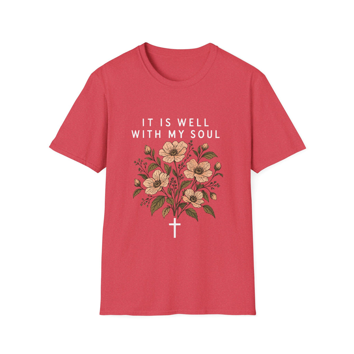 It Is Well With My Soul Everyday T-Shirt