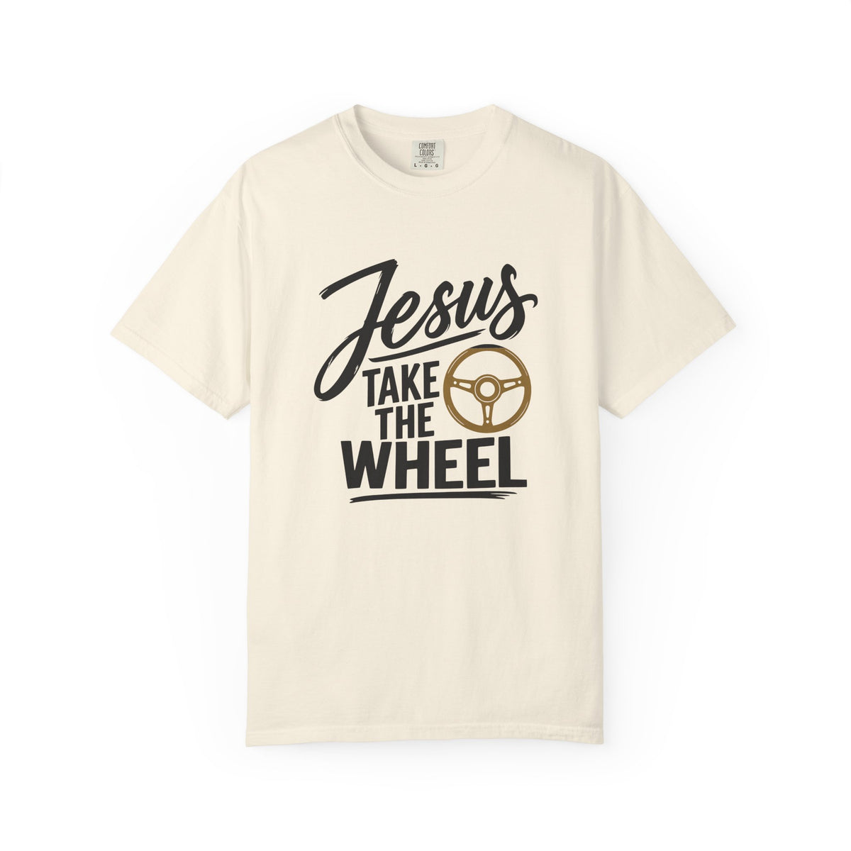 Jesus Take the Wheel — Christian Graphic T-Shirt