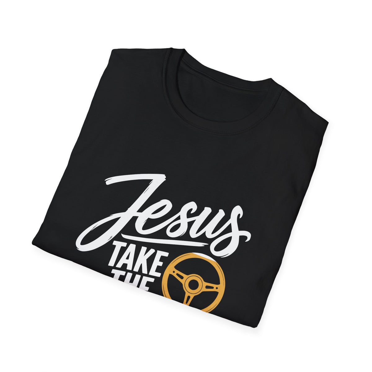 Jesus Take the Wheel Essentials T-Shirt