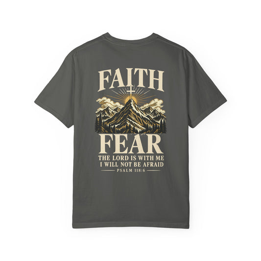 Faith Over Fear — Psalm 118:6 | Christian T-Shirt