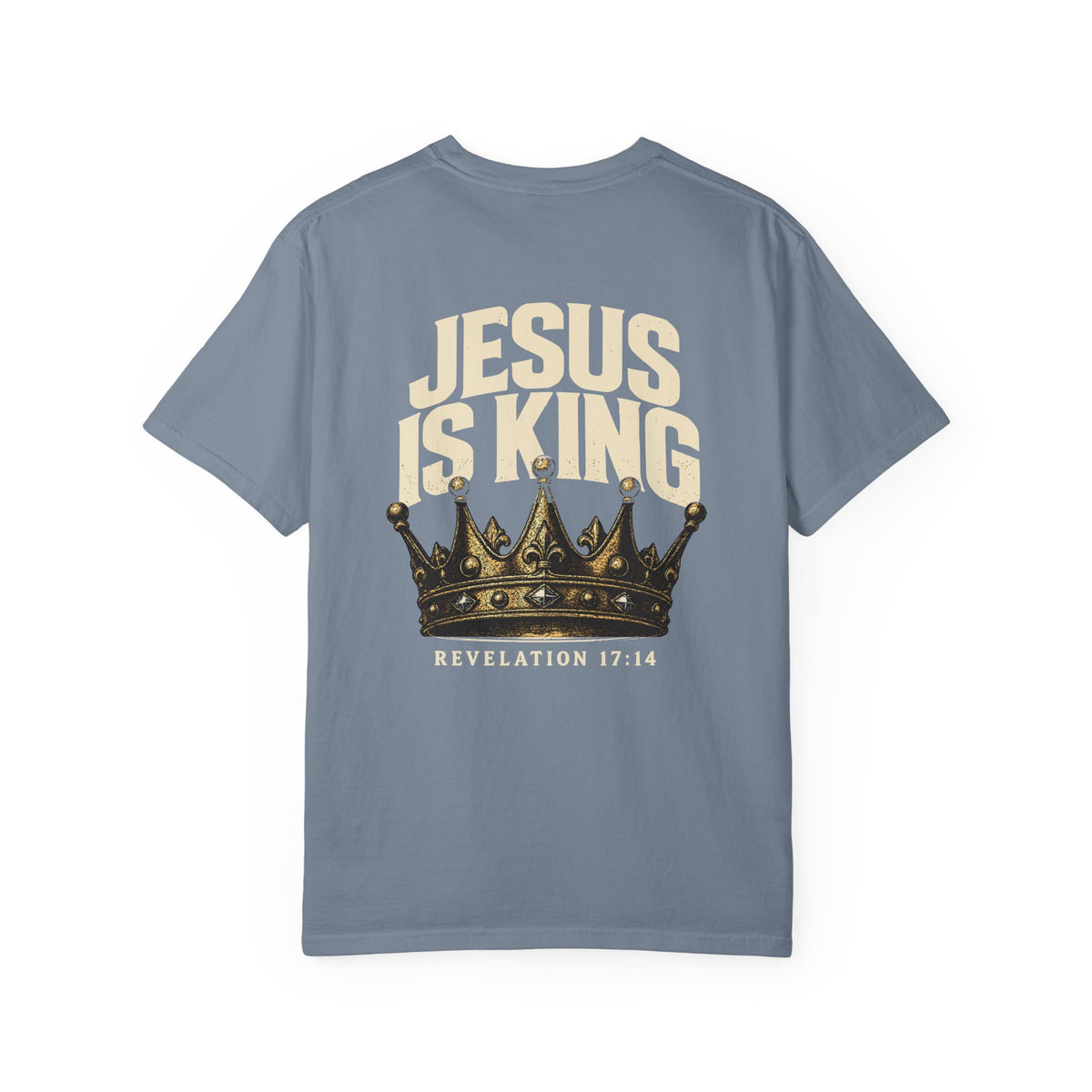 Jesus Is King — Revelation 17:14 | Christian T-Shirt