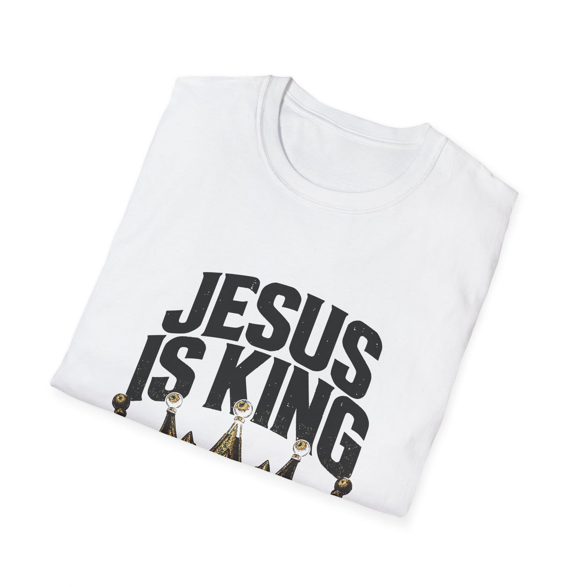 Jesus Is King Everyday T-Shirt