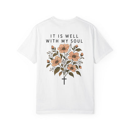 It Is Well With My Soul — Christian Graphic T-Shirt