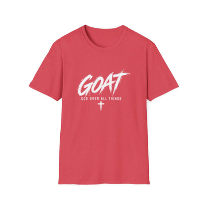 GOAT — God Over All Things Everyday T-Shirt