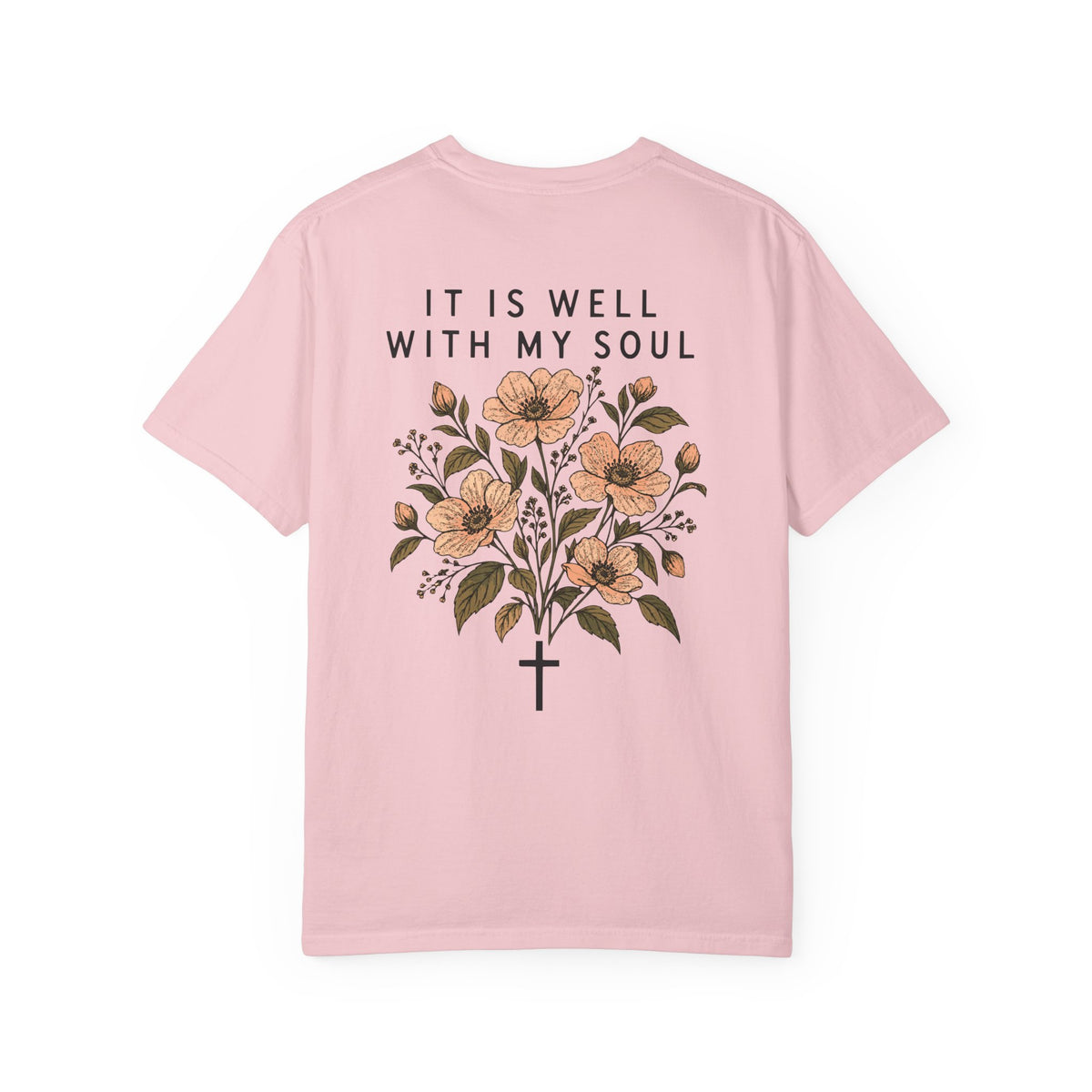 It Is Well With My Soul — Christian Graphic T-Shirt