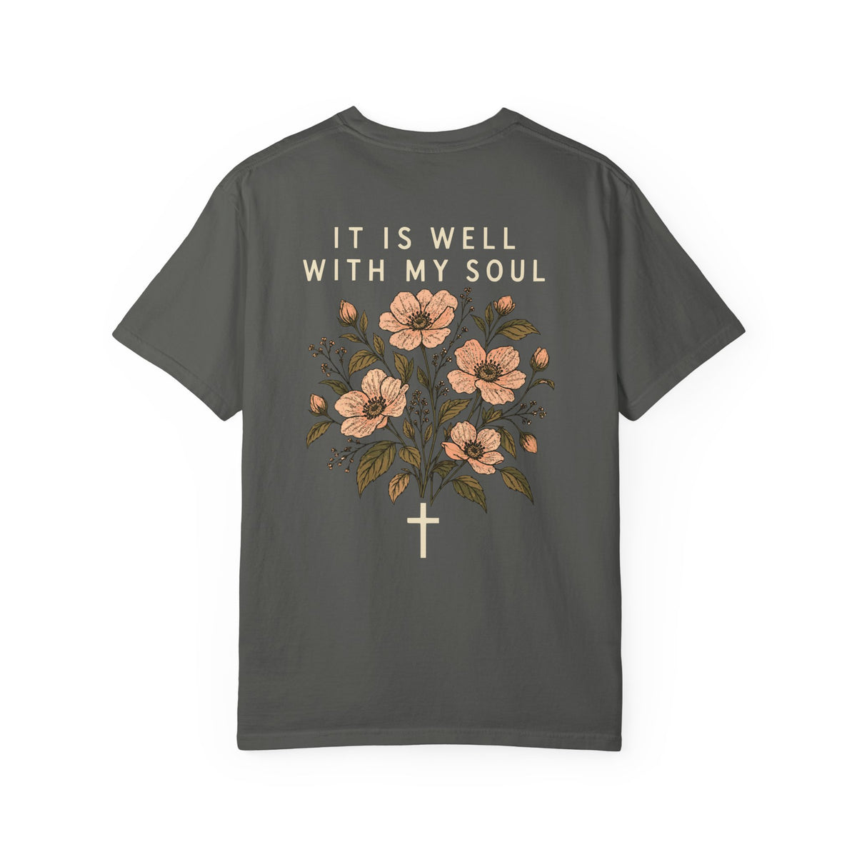 It Is Well With My Soul — Christian Graphic T-Shirt