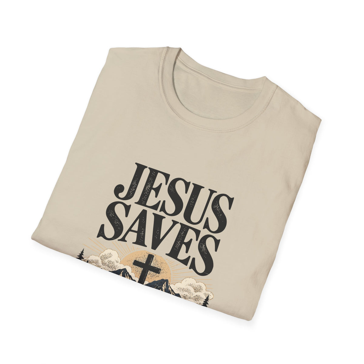 Jesus Saves Everyday T-Shirt