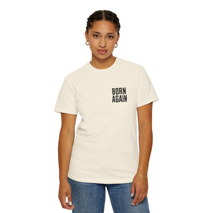 Born Again — A New Creation | Christian Graphic T-Shirt