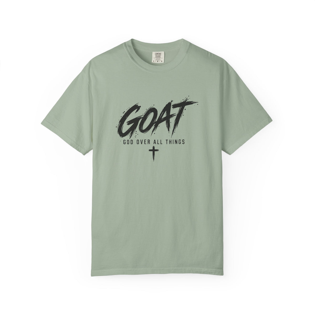 GOAT — God Over All Things | Christian Graphic T-Shirt