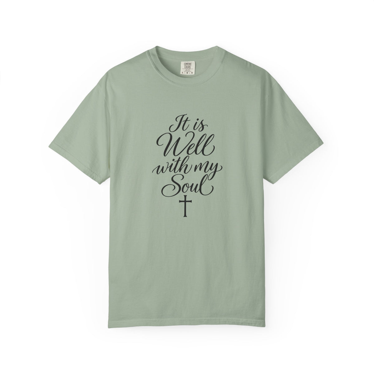 It Is Well With My Soul — Christian Graphic T-Shirt