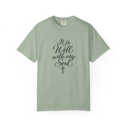 It Is Well With My Soul — Christian Graphic T-Shirt