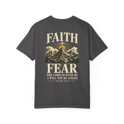 Faith Over Fear — Psalm 118:6 | Christian T-Shirt