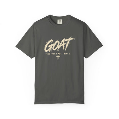 GOAT — God Over All Things | Christian Graphic T-Shirt