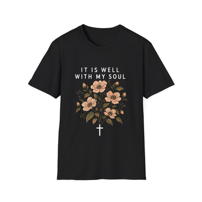 It Is Well With My Soul Everyday T-Shirt