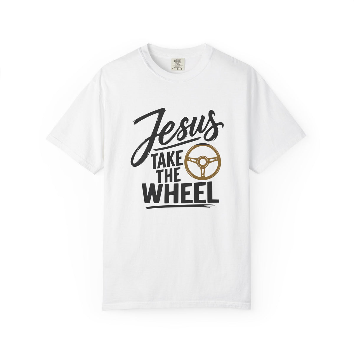 Jesus Take the Wheel — Christian Graphic T-Shirt