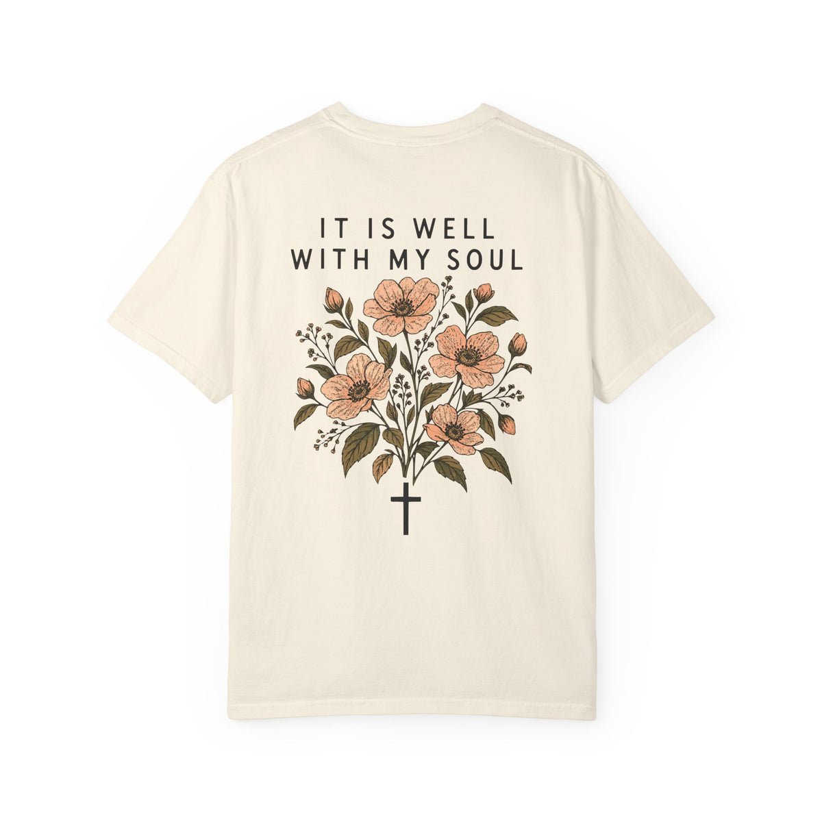It Is Well With My Soul — Christian Graphic T-Shirt