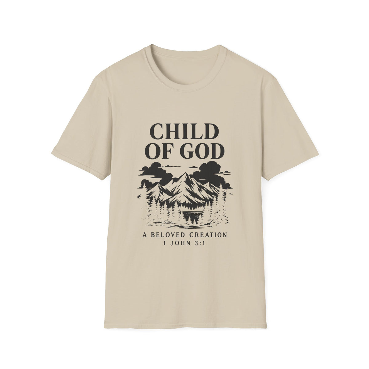 Child of God Everyday T-Shirt
